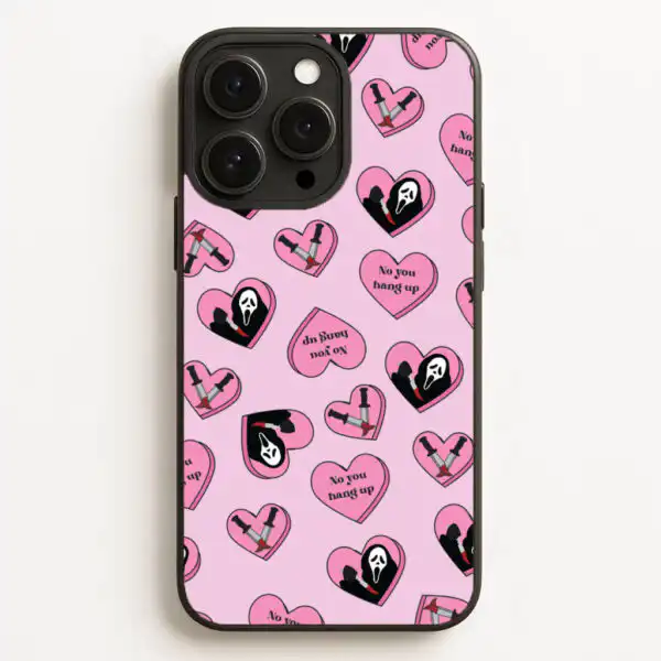No You Hang Up Love Hearts Scream Phone Case