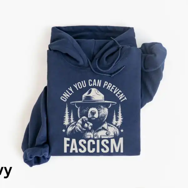 Only You Can Prevent Fascism Retro Bear Resist Sweatshirt