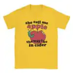 She Call Me Apple Funny Meme Streetwear Unisex Shirt