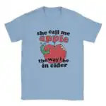 She Call Me Apple Funny Meme Streetwear Unisex Shirt