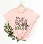 Silly Rabbit Easter Is for Jesus Christian Shirt