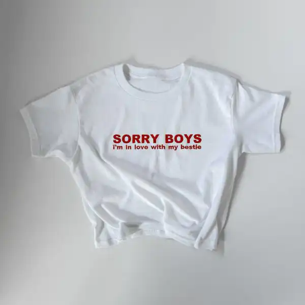 Sorry Boys I'm in Love with My Bestie 90s Y2K T-Shirt - Baby Tee & Classic Fit