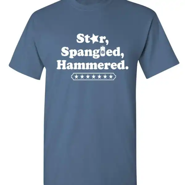 Star Spangled Hammered - Funny Patriotic Graphic Tee