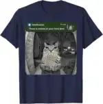 There Is Motion at Your Front Door Funny Cat Meme Shirt