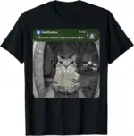 There Is Motion at Your Front Door Funny Cat Meme Shirt