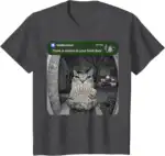 There Is Motion at Your Front Door Funny Cat Meme Shirt