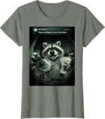 There Is Motion at Your Front Door Raccoon Shirt