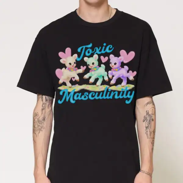 Toxic Masculinity Funny Graphic Cotton T-Shirt