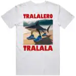 Tralalero Tralala Funny TikTok Meme Parody Shirt