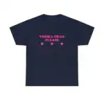 Vodka Cran Please Unisex Tee - Y2K Funny Sarcastic Going Out Top