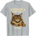 Whiskers & Whiskey Neat Funny Cat Lover Bourbon Shirt