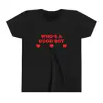 Who's A Good Boy Baby Tee Short Sleeve Crop Top Y2K Funny Shirt - Cute Gift with Free Shipping Over $35