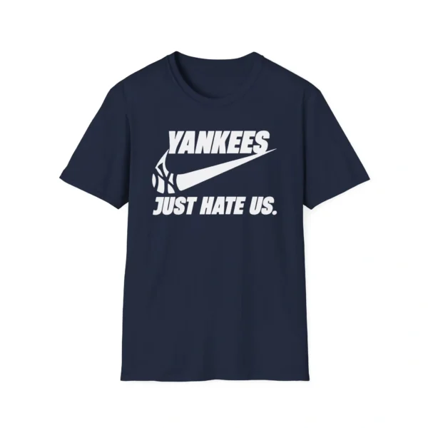 New York Yankees Just Hate Us Shirt – Classic Navy Fan Shirt