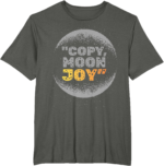 Copy Moon Joy Funny Lunar Quote Full Moon Vintage Shirt