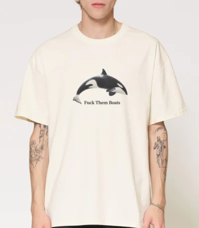 F*ck Them Boats T-Shirt by Threadheads Premium Graphic Shirt
