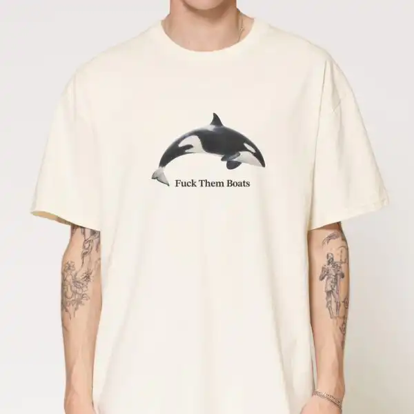 F*ck Them Boats T-Shirt by Threadheads Premium Graphic Shirt