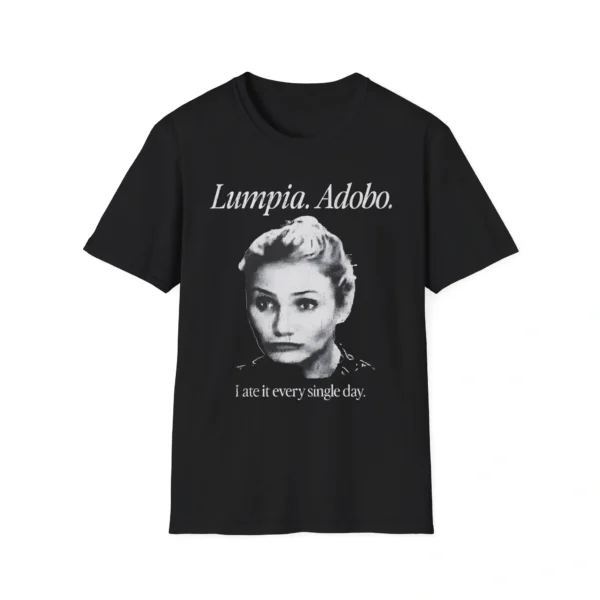 Cameron Diaz Lumpia Adobo ‘I Ate It Every Day’ Shirt
