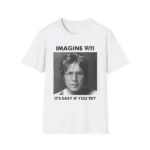 Imagine 9/11 It’s Easy If You Try Vintage Graphic Shirt