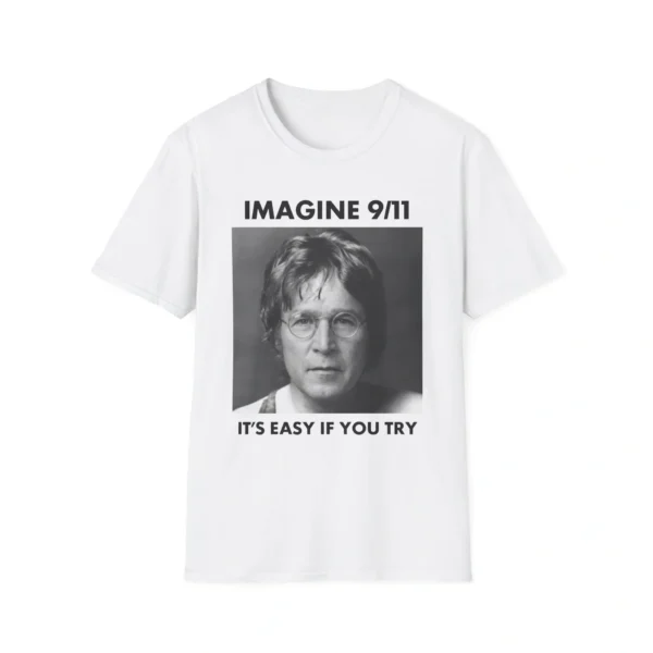 Imagine 9/11 It’s Easy If You Try Vintage Graphic Shirt