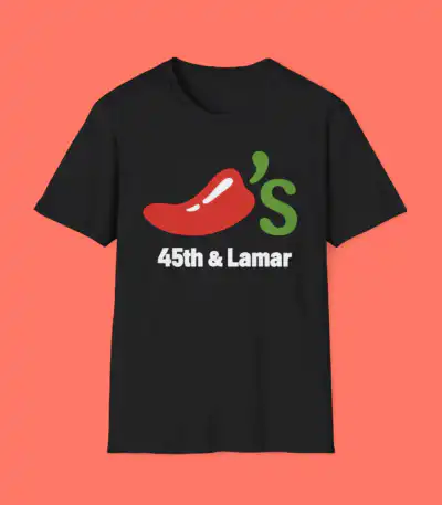 45th & Lamar Chili's Shirt