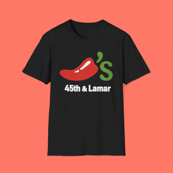 45th & Lamar Chili's Shirt