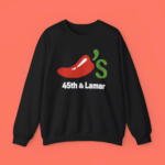 45th & Lamar Chili's Shirt