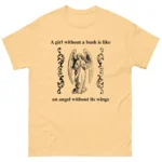 A girl without a bush is like an angel without its wings Shirt
