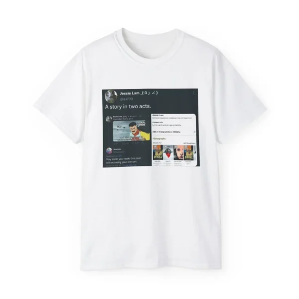 A Story in Two Acts – Needsshirt Viral Internet Culture Shirt