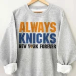 Always Knicks New York Forever Shirt