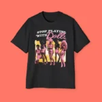 Ariana Grande Stop Playing with Dolls Pink Graphic Shirt