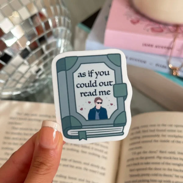 "As If You Could Out Read Me" Twilight Sticker