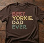 Best Yorkie Dad Ever Retro Shirt for Dog Lovers