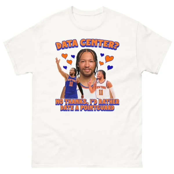 Data Center? No Thanks, I'd Rather Date A Pointguard Shirt