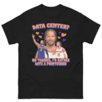 Data Center? No Thanks, I'd Rather Date A Pointguard Shirt