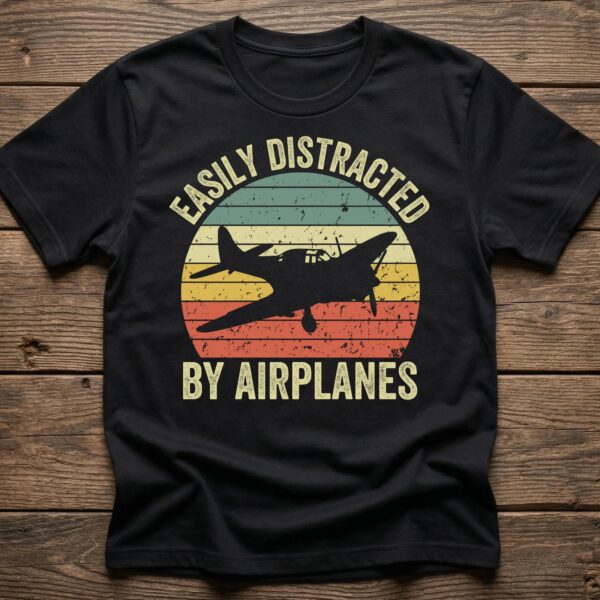 Easily Distracted By Airplanes Shirt