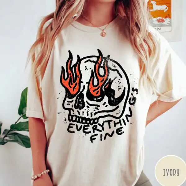 Everything Is Fine Grunge Skull Vintage Shirt