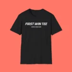 First Win Tee Design Coming Soon Motorsport Fan Shirt