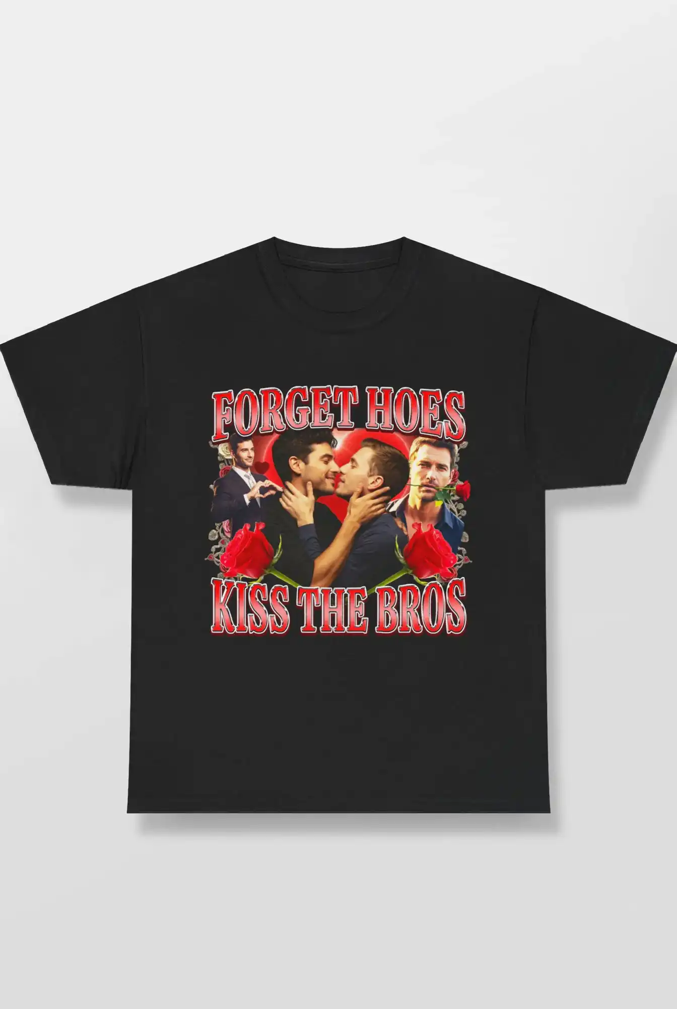 forget-hoes-kiss-the-bros-friendship-humor-tee-1.jpg Forget Hoes Kiss The Bros Friendship Graphic Shirt