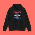 Gazi Will Take Care Of You Streetwear Design Shirt