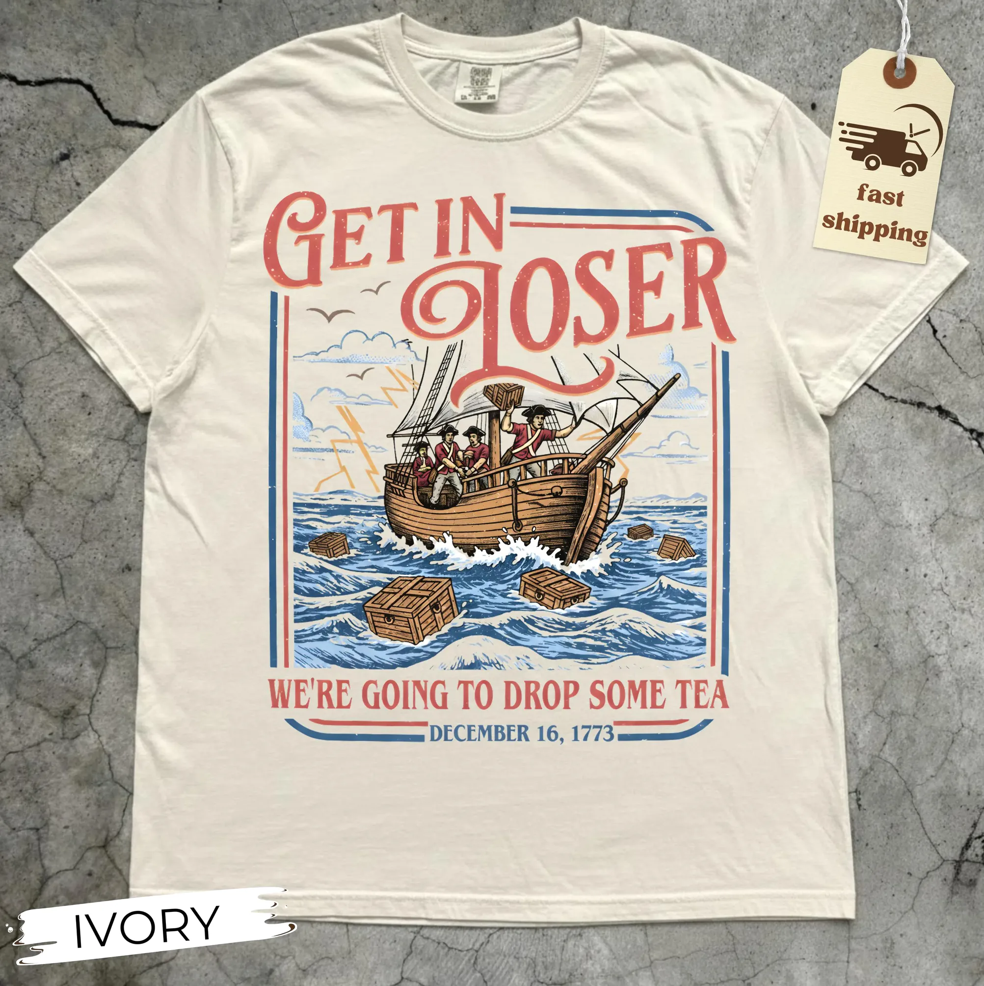 Get In Loser Boston Tea Party History Shirt Get In Loser Boston Tea Party History Shirt