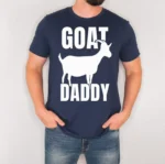 Goat Daddy Funny Father's Day Shirt