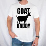 Goat Daddy Funny Father's Day Shirt