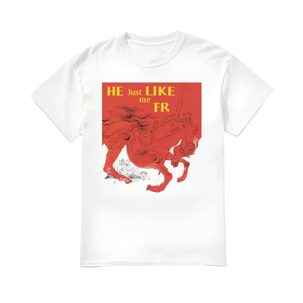 HE Just LIKE me FR Shirt