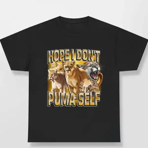 Hope I Don't Puma Self Shirt