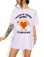 I Believe in Holding Grudges Oversized Shirt