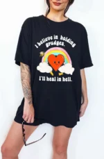 I Believe in Holding Grudges Oversized Shirt