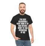 I'm Very Vulnerable Bad Bitch Relaxed Cotton Shirt
