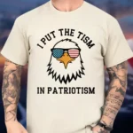 I Put The Tism In Patriotism Patriotic Humor Shirt