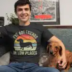 I've Got Friends in Low Places Retro Dachshund Shirt