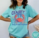 If Crabby Please Return to the Beach Shirt
